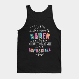 An awesome Baker Gift Idea - Impossible to Forget Quote Tank Top